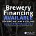There are brewery financing options available from Stout Tanks and Kettles, makers of commercial brewing equipment